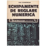 Dan Sangeorzan - Echipamente de reglare numerica - 129863