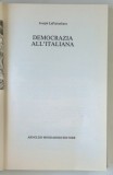 DEMOCRAZIA ALL ' ITALIANA do JOSEPH LAPALOMBRA , 1988