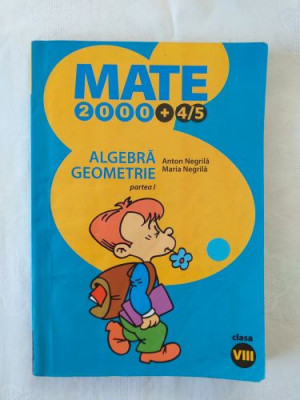 Mate 2000 - Clasa a VIII-a - Algebra si Geometrie - Partea 1 foto