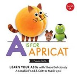 Little Concepts : a Is for Apricat