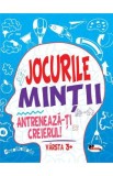 Jocurile mintii. Antreneaza-ti creierul! 3 ani+