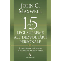 Cele 15 legi supreme ale dezvoltării personale