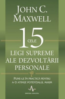 Cele 15 legi supreme ale dezvoltării personale foto