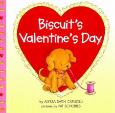 Biscuit&amp;#039;s Valentine&amp;#039;s Day, Paperback/Alyssa Satin Capucilli foto