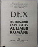 DICTIONARUL EXPLICATIV AL LIMBII ROMANE, DEX, EDITIA II BUCURESTI 1996