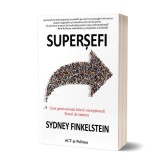 Cumpara ieftin Superșefi - Paperback brosat - Sydney Finkelstein - Act și Politon