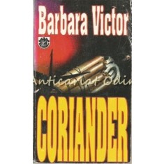 Coriander - Barbara Victor
