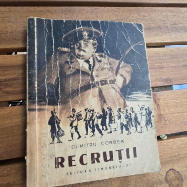 Recrutii - Dumitru Corbea