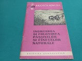 &Icirc;NGRIJIREA ȘI FOLOSIREA PĂȘUNILOR ȘI F&Acirc;NEȚELOR NATURALE / 1962 * 2 2 4