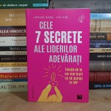 LORRAINE WARNE - CELE 7 SECRETE ALE LIDERILOR ADEVARATI , 2026 *