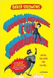 Geamanul meu malefic e un superraufacator