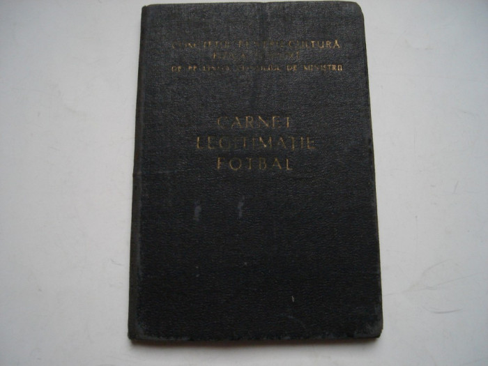 Carnet Legitimatie Fotbal - Comitetul pentru Cultura Fizica si Sport, 1957