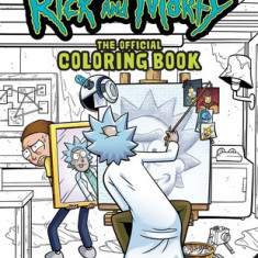 Rick and Morty: The Official Coloring Book: Sometimes Science Is More Art Than Science