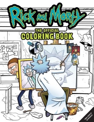 Rick and Morty: The Official Coloring Book: Sometimes Science Is More Art Than Science foto