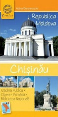 Ghid turistic de buzunar - Chisinau/Adina Baranovschi foto