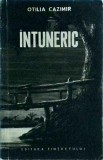 Otilia Cazimir - Intuneric. Din carnetul unei doctorese, Editura Tineretului, 1956, 122 pagini