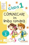 Cumpara ieftin Comunicare &icirc;n limba rom&acirc;nă. Clasa I. Partea I &ndash; varianta B, Elicart