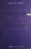 Introducere in semantica propozitiei &ndash; Ioan S. Carac - Carte