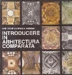 Introducere in arhitectura comparata