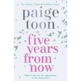 Five Years From Now