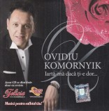 Ovidiu Komornyik - Iarta-ma daca ti-e dor..., Ovo Music