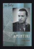 Amintiri/ Emil Botis dedicatie