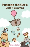 Pusheen the Cat&#039;s Guide to Everything