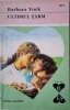 Ultimul tarm &ndash; Barbara York