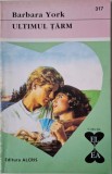 Ultimul tarm &ndash; Barbara York
