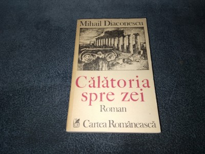 MIHAIL DIACONESCU - CALATORIA SPRE ZEI foto