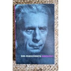 ION MANOLESCU AMINTIRI