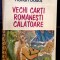 Vechi carti romanesti calatoare