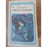 PROZA LITERARA-MIHAI EMINESCU-254065