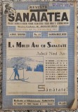 Revista Sanatatea// nr. 11, anul XXXVIII, ianuarie 1939