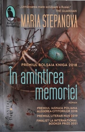 In amintirea memoriei &ndash; Maria Stepanova