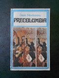 DARIE NOVACEANU - PRECOLUMBIA (contine sublinieri)