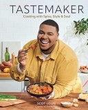 Tastemaker: Cooking with Spice, Style &amp;amp; Soul