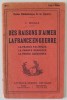 DES RAISONS D&#039; AIMER LA FRANCE EN GUERRE par C. BOUGLE , EDITIE INTERBELICA