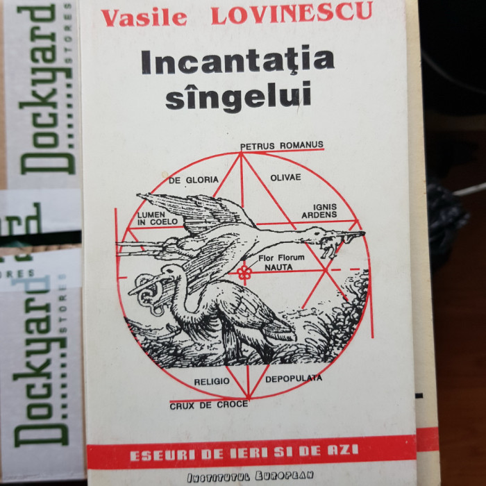 Vasile Lovinescu - Incantatia sangelui singelui