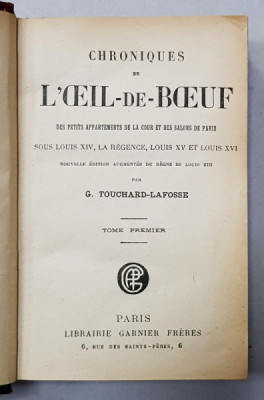 CHRONIQUES DE L &amp;#039;OEIL - DE - BOEUF... par G. TOUCHARD - LAFOSSE , VOLUMELE I - V , INTERBELICA foto