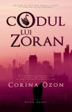 Codul lui Zoran | Corina Ozon, 2019, Herg Benet