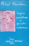 Tragica Predestinare a Geniului Moldovenesc - Mihail Manoilescu, Editura Moldova, 1992, Istorie, Biografii