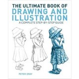 Ultimate Book of Drawing and Illustration