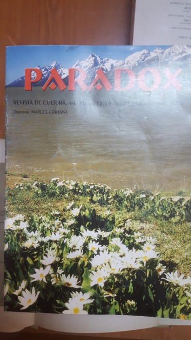 Paradox, Revista culturală, Anul XII, Nr. 12-14, 2006, Marcel Crihană.