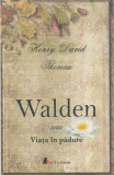 Walden sau Viata in padure