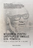 Mişcarea pentru drepturile omului din Rom&acirc;nia - Paperback brosat - Ratio et Revelatio