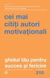 Ghidul tău pentru succes și fericire - Paperback brosat - Dr. Joseph Murphy, Earl Nightingale, James Allen, Napoleon Hill, William Walker Atkinson, El