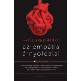 Az emp&aacute;tia &aacute;rnyoldalai - Fritz Breithaupt