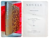 G494-I- Editie veche Ioan Slavici-Novele-vol. 2-Prima Editie 1896- Socec- Bucuresci. Coperta groasa, 348 pagini, 19/13 cm. Stare foarte buna, ca noua.