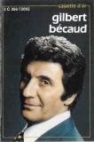 Gilbert B&eacute;caud - Cassette D'Or, Caseta audio